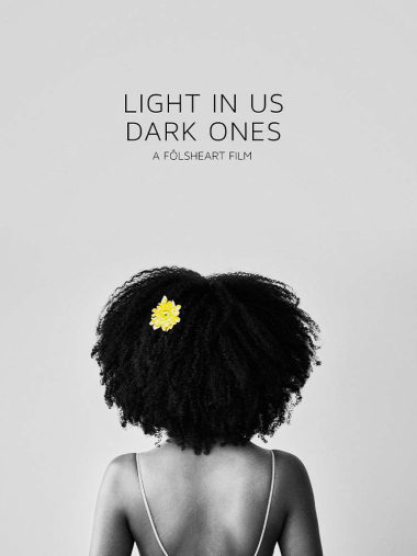 Light in Us Dark Ones