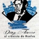 Diaz Hierro, el Cronista de Huelva